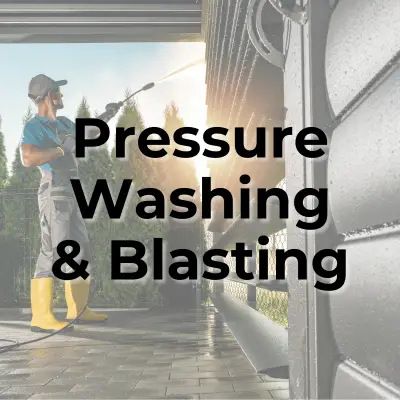 Pressure Washing and Blasting